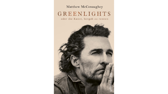 Matthew McConaughey – Greenlights